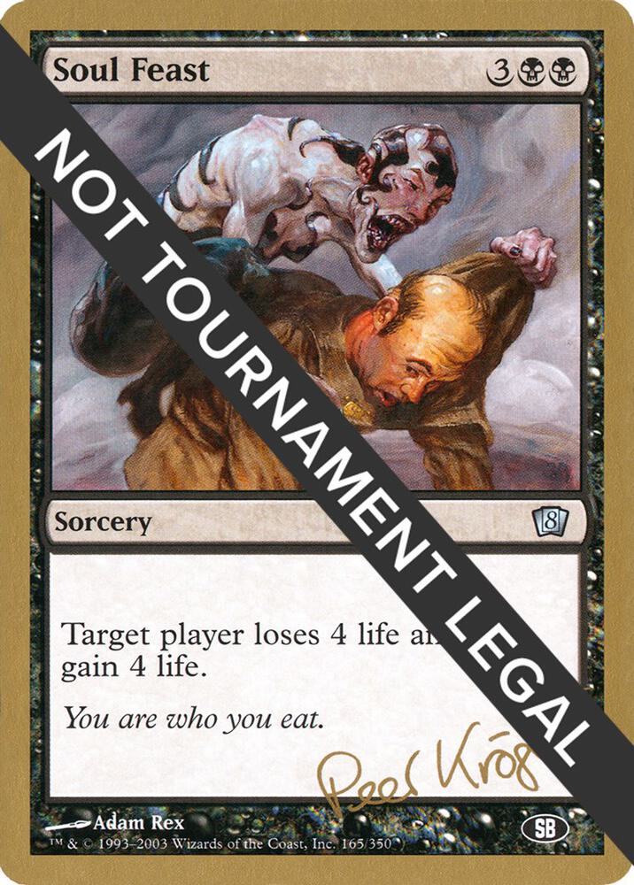 Soul Feast - 2003 Peer Kroger (8ED) (SB)