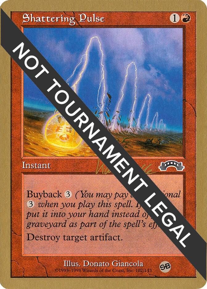Shattering Pulse - 1999 Mark Le Pine (EXO) (SB)