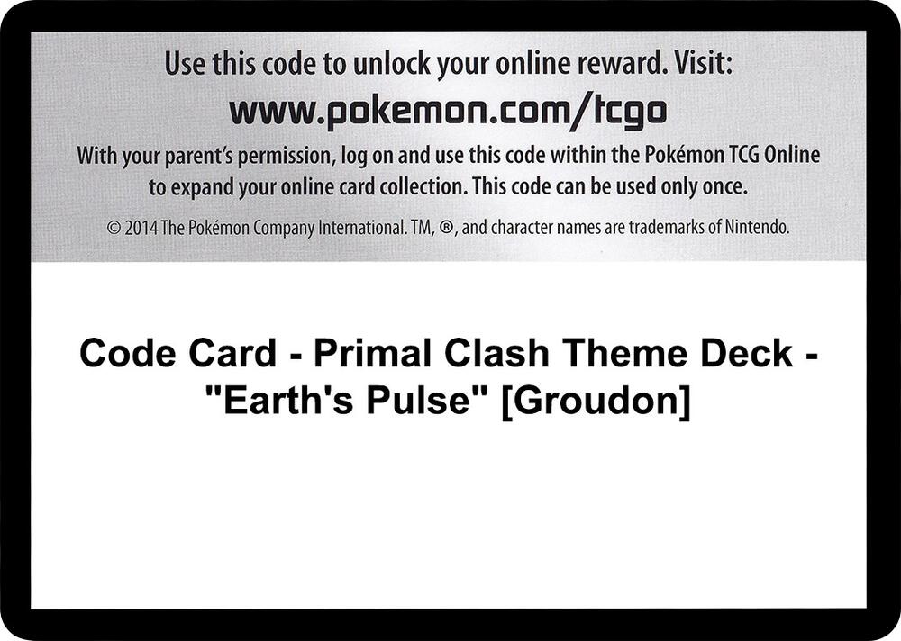 Code Card - Primal Clash Theme Deck - "Earth's Pulse" [Groudon]